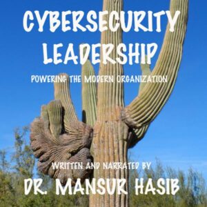 Cybersecurity Leadership: Powering the Modern Organization , Hörbuch, Digital, ungekürzt, 431min