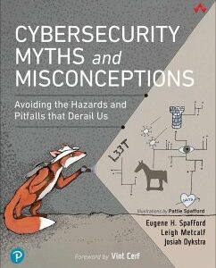 Cybersecurity Myths and Misconceptions