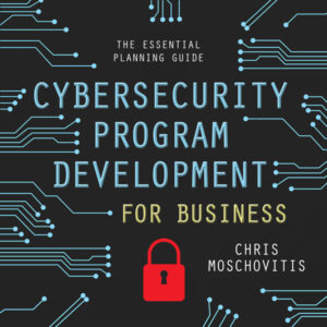 Cybersecurity Program Development for Business: The Essential Planning Guide , Hörbuch, Digital, ungekürzt, 549min