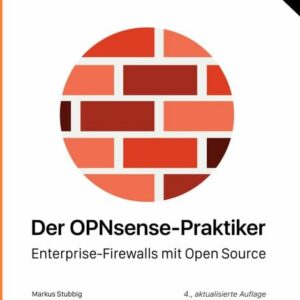 Der OPNsense-Praktiker